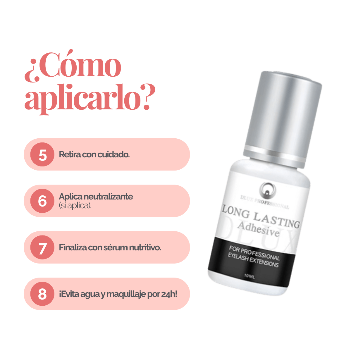 Adhesivo Long Lasting - Dlux Professional ®